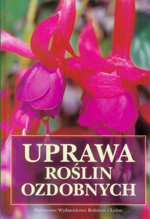 Uprawa roślin ozdobnych