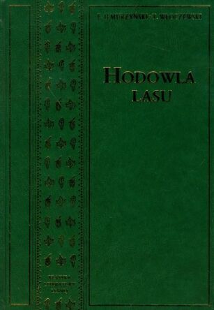Hodowla lasu Eugeniusz Ilmurzyński, Tadeusz Włoczewski