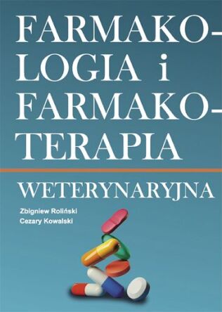 Farmakologia i farmakoterapia weterynaryjna