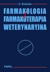 Farmakologia i farmakoterapia weterynaryjna