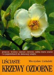 Liściaste krzewy ozdobne część 2