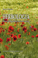 Herbologia Podstawy biologii, ekologii i zwalczania chwastów